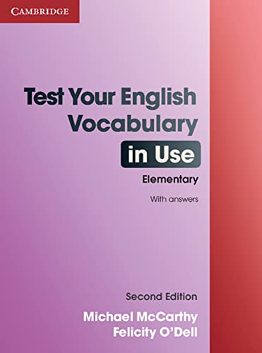 Test Your English Vocabulary in Use - Elementary: Edition with answers