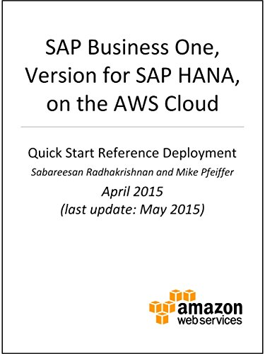 SAP Business One, version for SAP HANA, on AWS (AWS Quick Start) (English Edition)