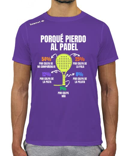 latostadora Camiseta Deportiva Técnica Porque Pierdo Padel Divertido Jugador para Hombre - Morado XL - Ref. 8403697-P
