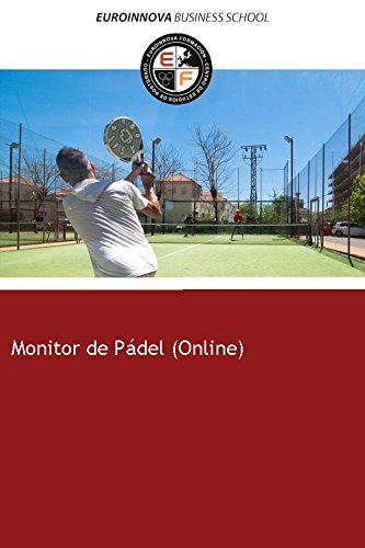 Libro de Monitor de Pádel (Online) (CARNÉ DE FEDERADO)