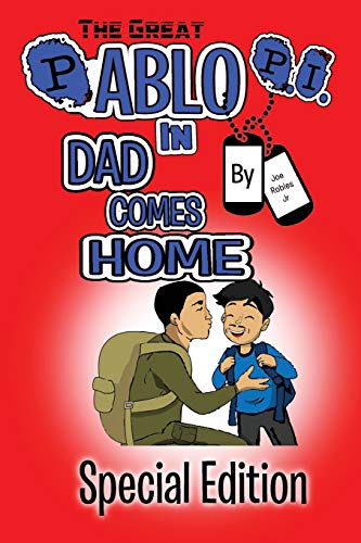 The Great Pablo P.I.: In Dad Comes Home: 2