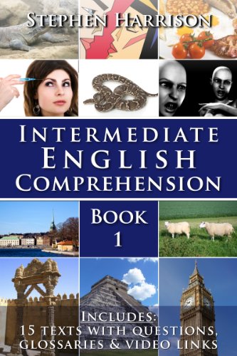 Intermediate English Comprehension - Book 1 (English Edition)